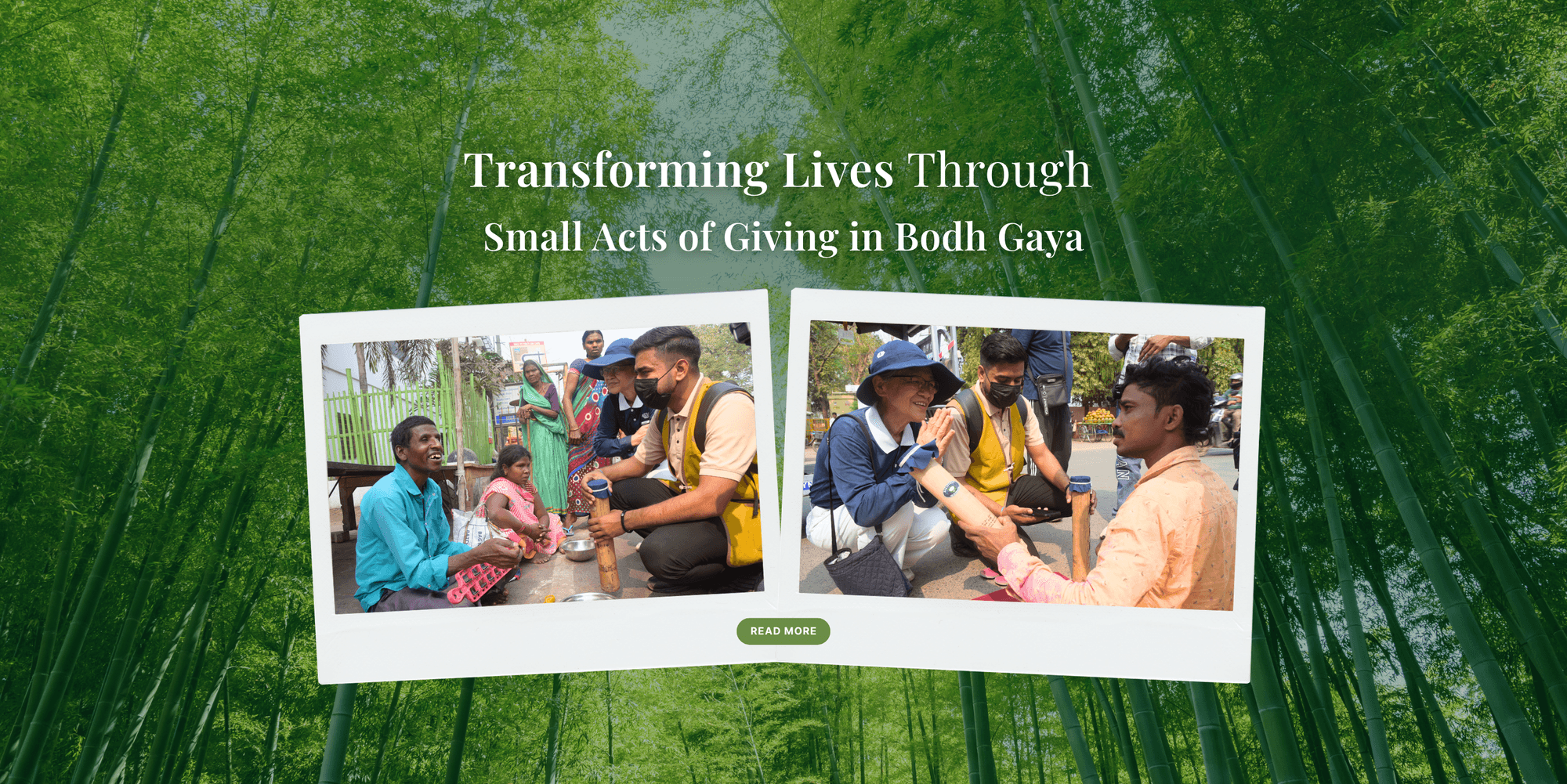 Transforming lives through small acts of giving in Bodh Gaya