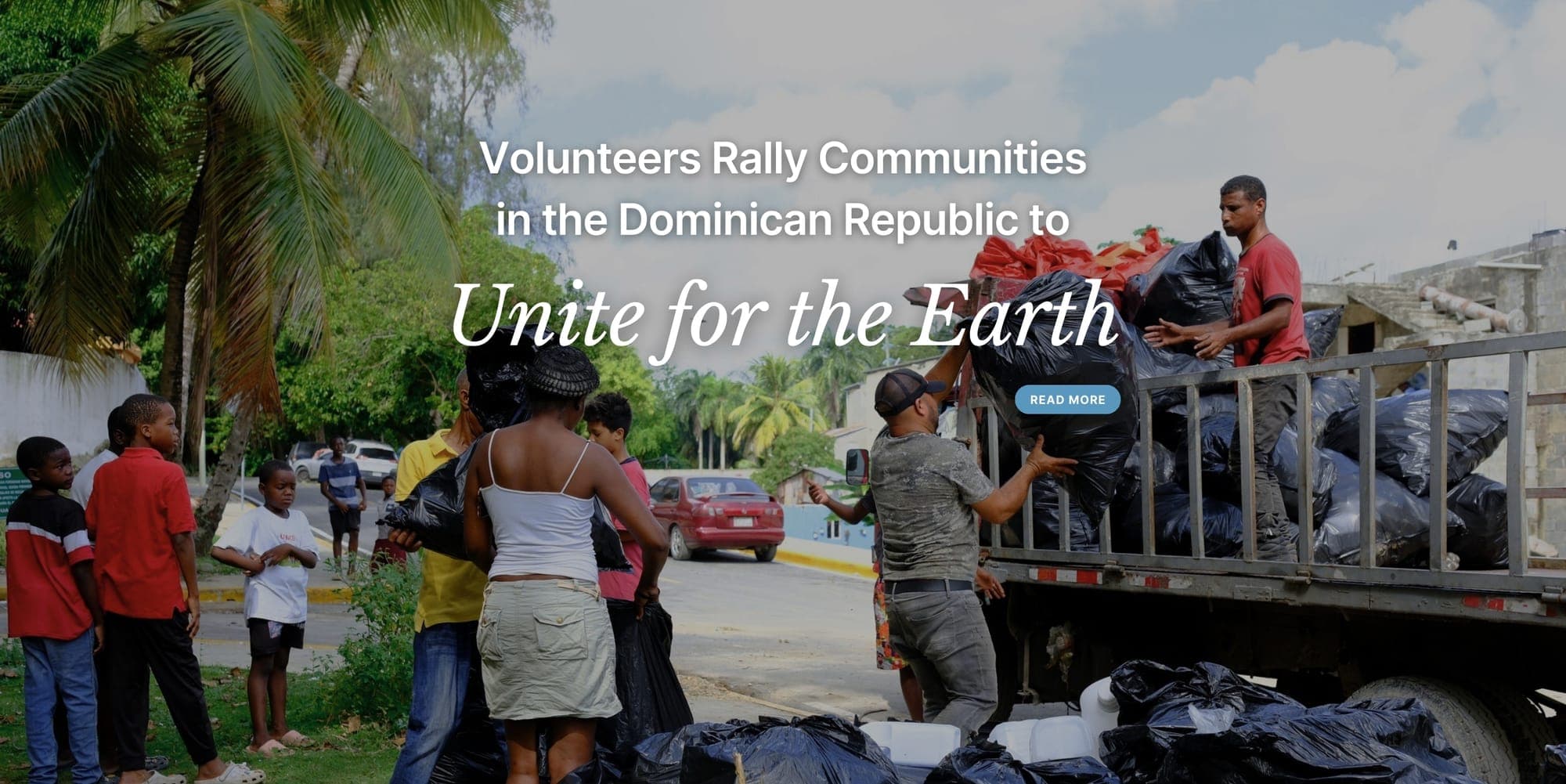 Volunteers Rally Communities in the Dominican Republic to Unite for the Earth