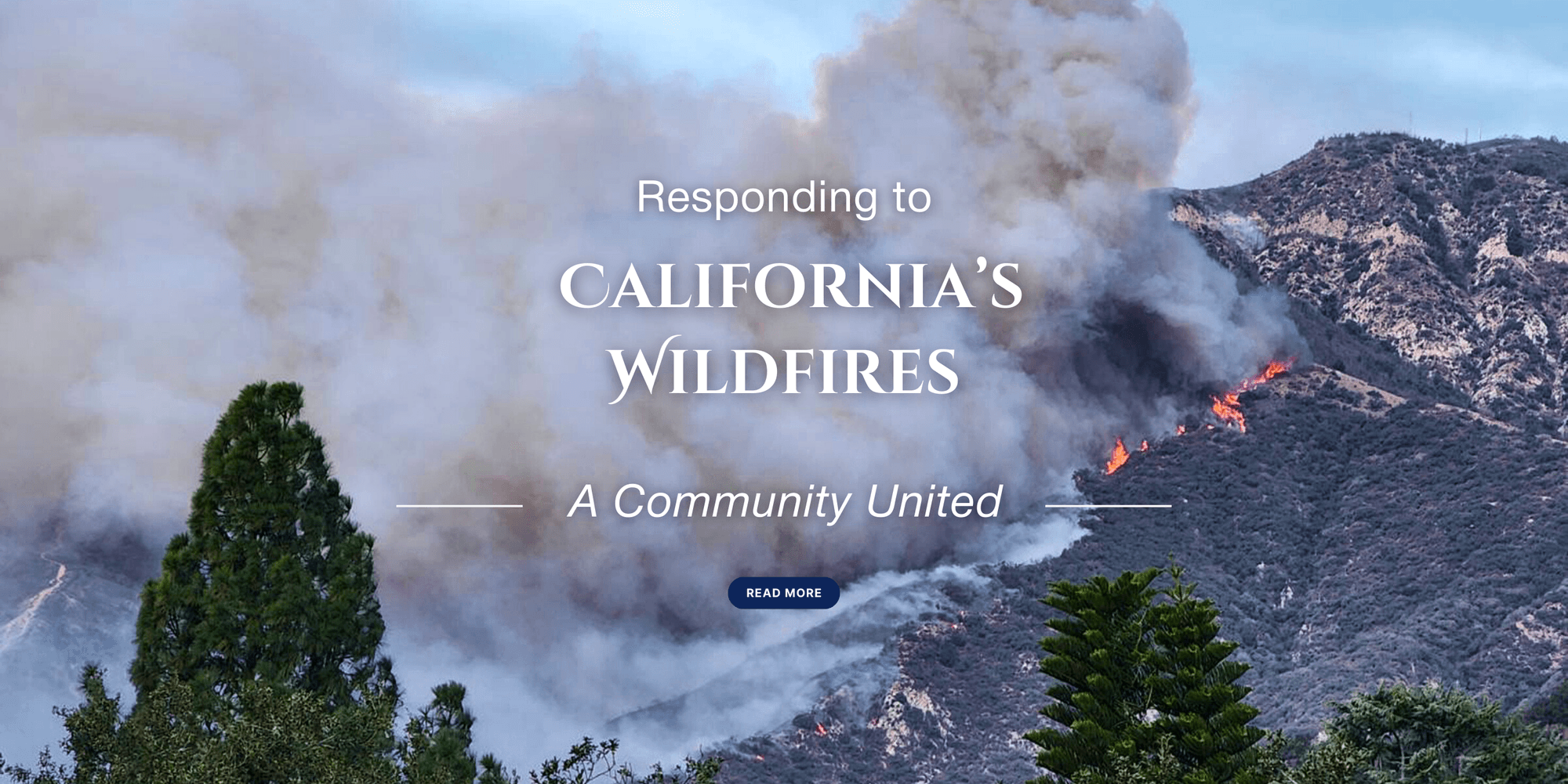 Responding to California’s Wildfires: A Community United