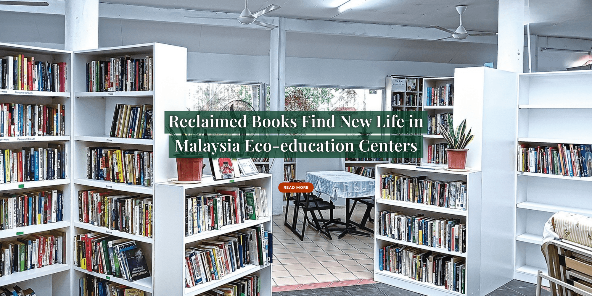 Reclaimed books find new life in Malaysia eco-education centers