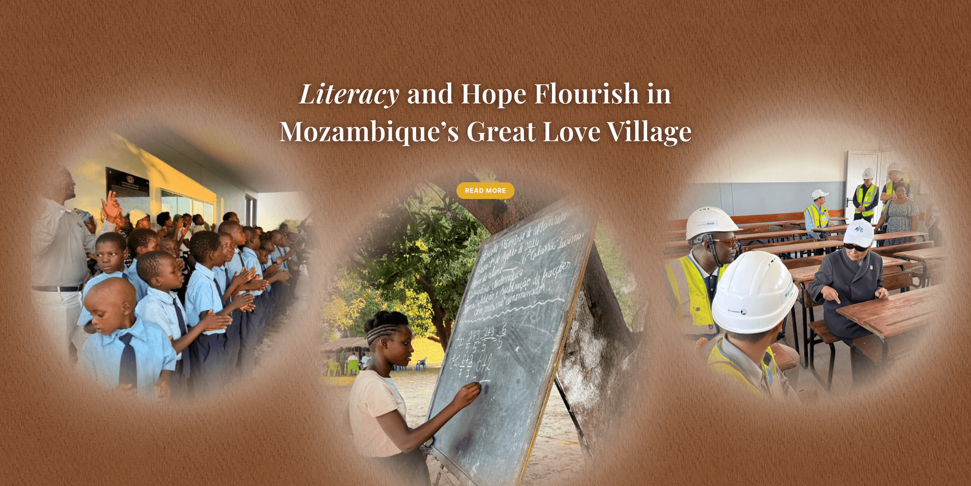 Literacy and hope flourish in Mozambique’s Great Love Village