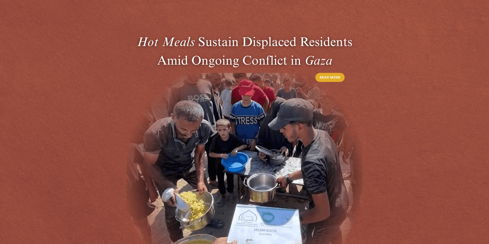 Hot meals sustain displaced residents amid ongoing conflict in Gaza