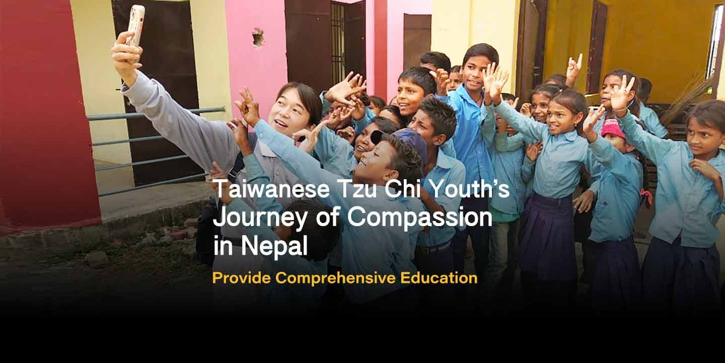 Taiwanese Tzu Chi Youth's Journey of Compassion in Nepal