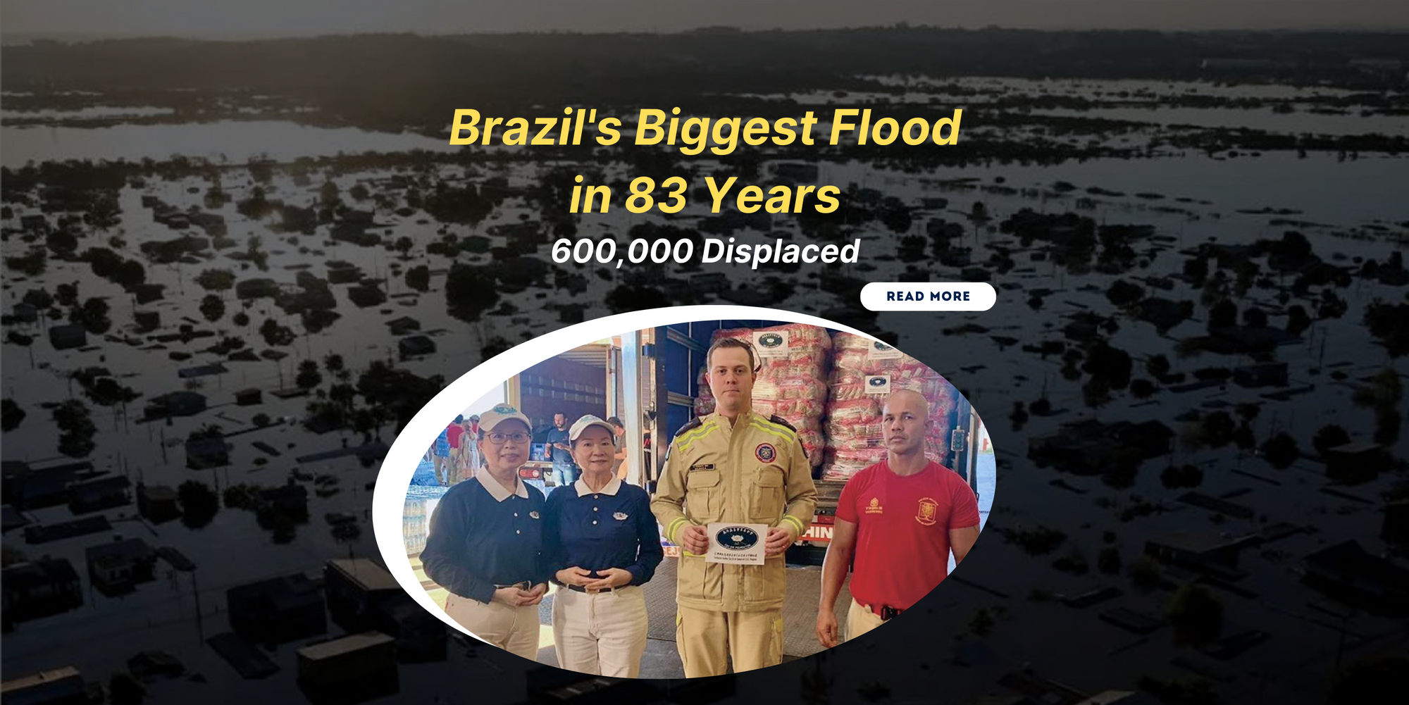 Brazil's Biggest Flood in 83 Years: 600,000 Displaced
